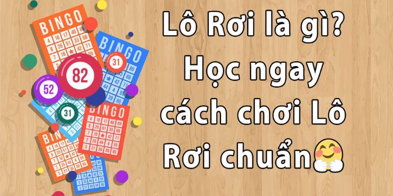 Giới thiệu lô rơi là gì 